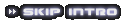 Skip Intro